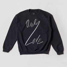 Load image into Gallery viewer, kids ONLY LOVE SWEATSHIRT Black / White OL-Sweatshirt-JDONLYLOVE