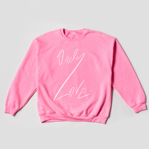 ONLY LOVE SWEATSHIRT Neon Pink-Sweatshirt-JDONLYLOVE